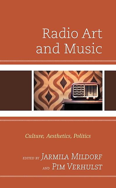 Radio Art And Music Paperback Book