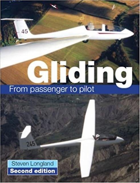 Gliding by Steve Longland Paperback Book