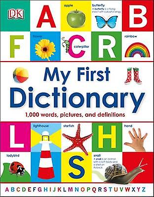 My First Dictionary by DK Hardback Book