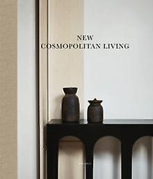 New Cosmopolitan Living - Beta-Plus - Architecture: interior design - Beta-Plus - Hardback