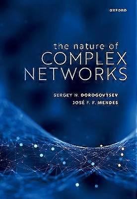The Nature of Complex Networks
