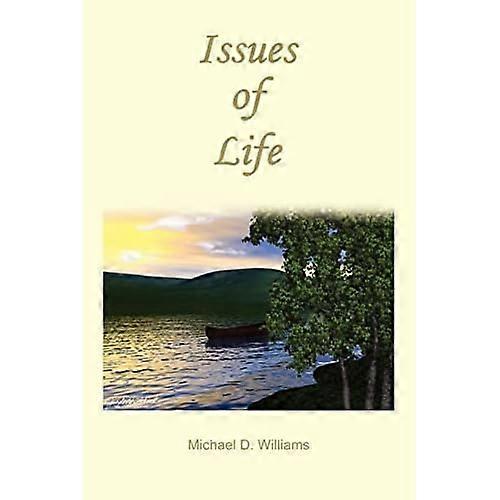 Issues of Life