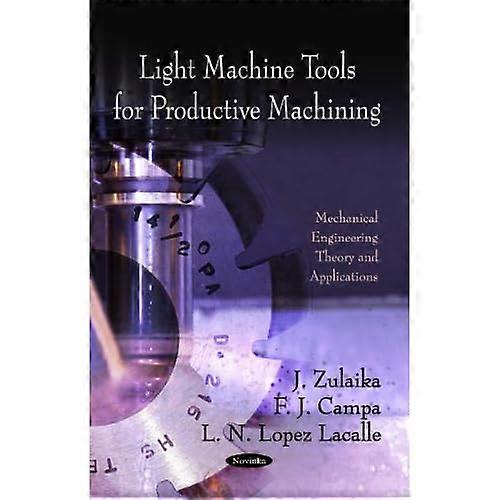 Light Machine Tools for Productive Machining