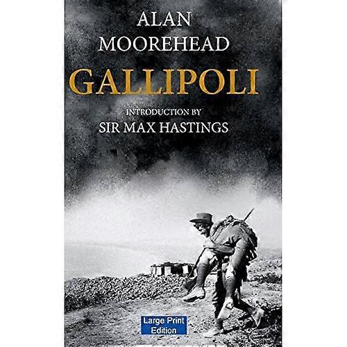 Gallipoli (Large Print Edition)