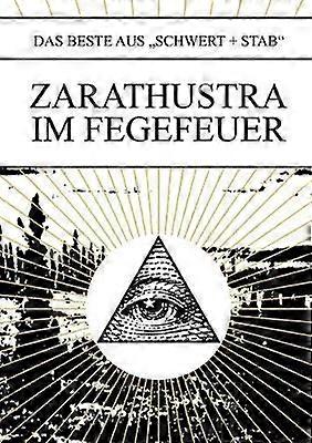 Zarathustra Im Fegefeuer
