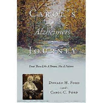 Carol's Alzheimers Journey