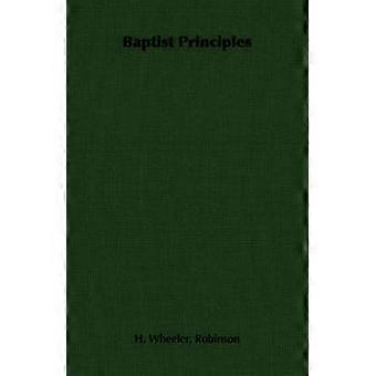 Baptist Principles