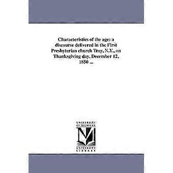 Characteristics of the age