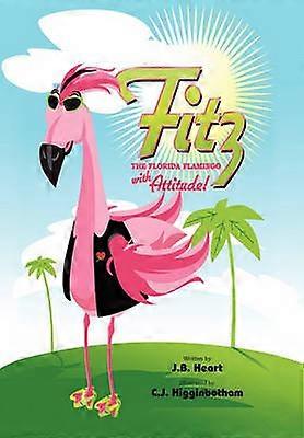 Fitz the Florida Flamingo with Attitude
