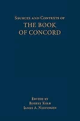 Sources and Contexts of the Book of Concord