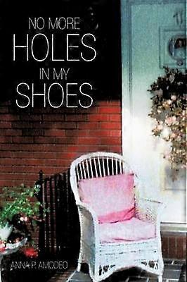 No More Holes in My Shoes