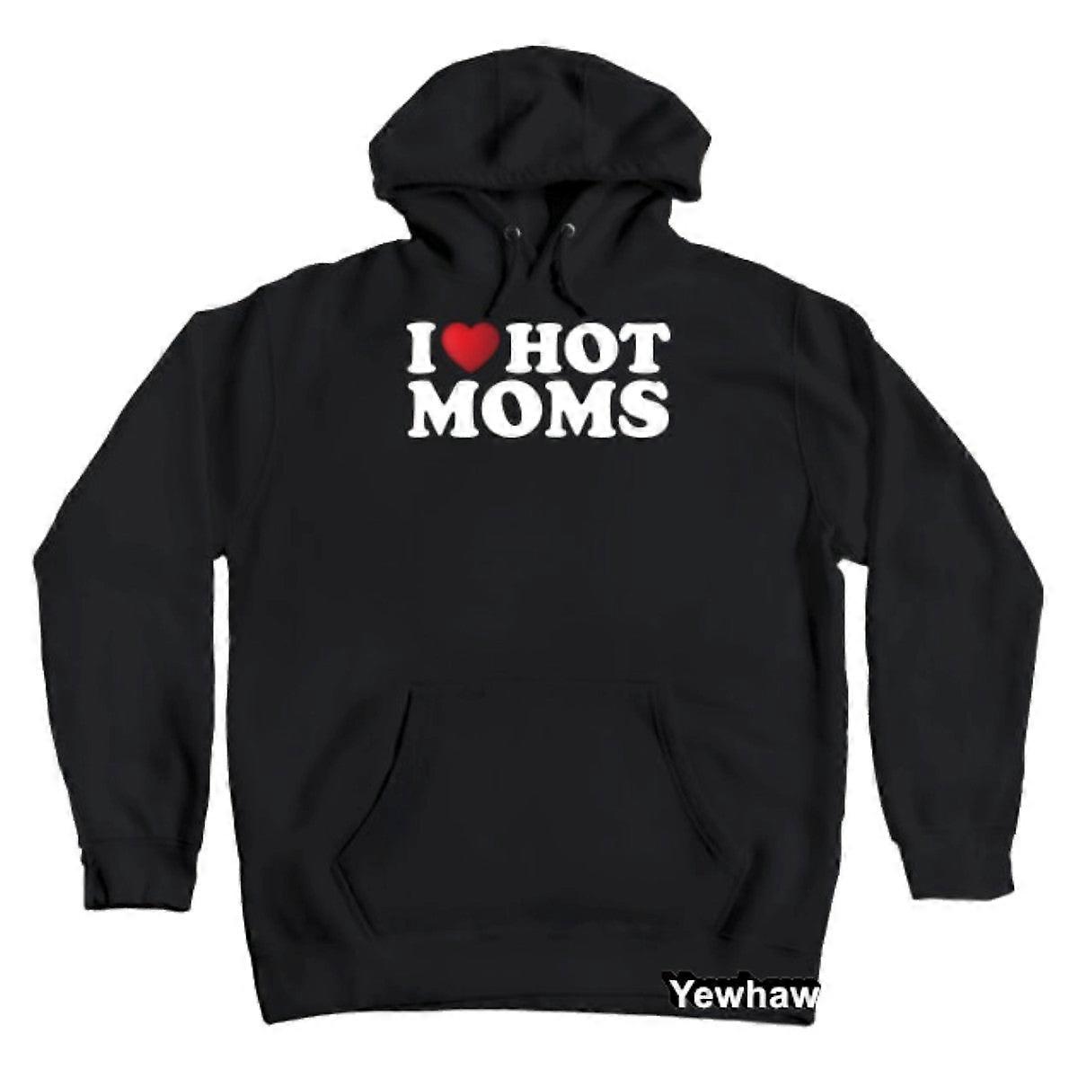 Moletom com capuz I Love Hot Moms