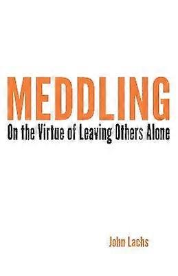 Meddling