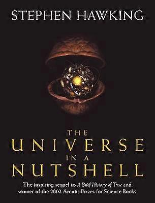 The Universe In A Nutshell