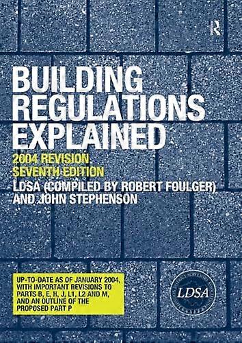 Building Regulations Explained