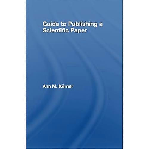 Guide to Publishing a Scientific Paper