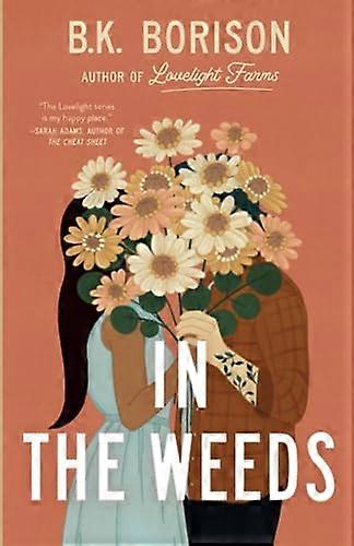 In the Weeds (Lovelight)