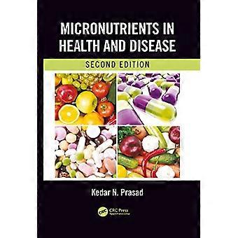 Micronutrienti in salute e malattia
