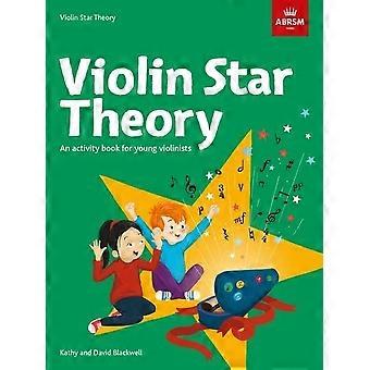 Violin Star Theory: Ein Tätigkeitsbuch für junge Geiger (Star Series (ABRSM))