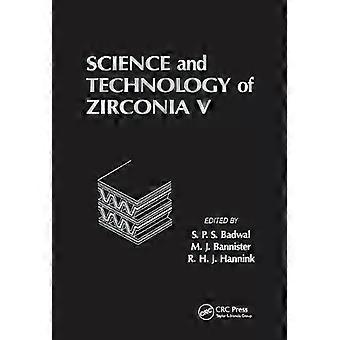 Science And Technology Of Zirconia V - M. Bannister