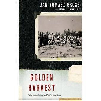 Eventos da Colheita Dourada na Periferia do Holocausto - Jan Tomasz Gross - Brochura - Livro em Inglês - História