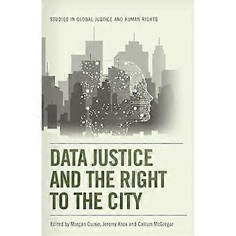 Data Justice and the Right to the City