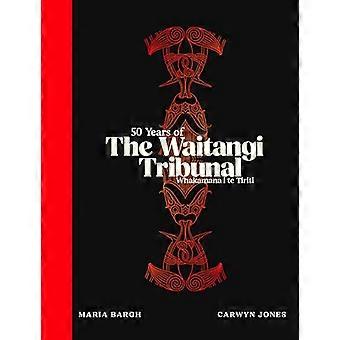 50 Years of The Waitangi Tribunal