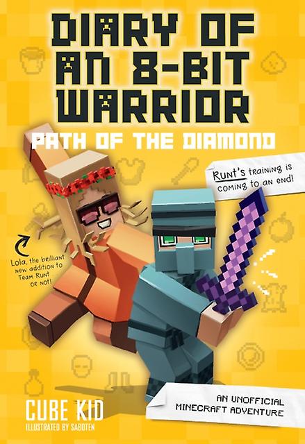Diary Of An 8bit Warrior Path Of The Diamond by Cube Kid Paperback