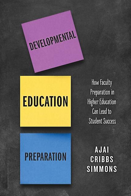Developmental Education Preparation by Ajai Cribbs Simmons Hardback Book