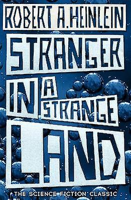 Stranger in a Strange Land