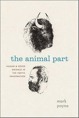 The Animal Part by Mark Payne Paperback