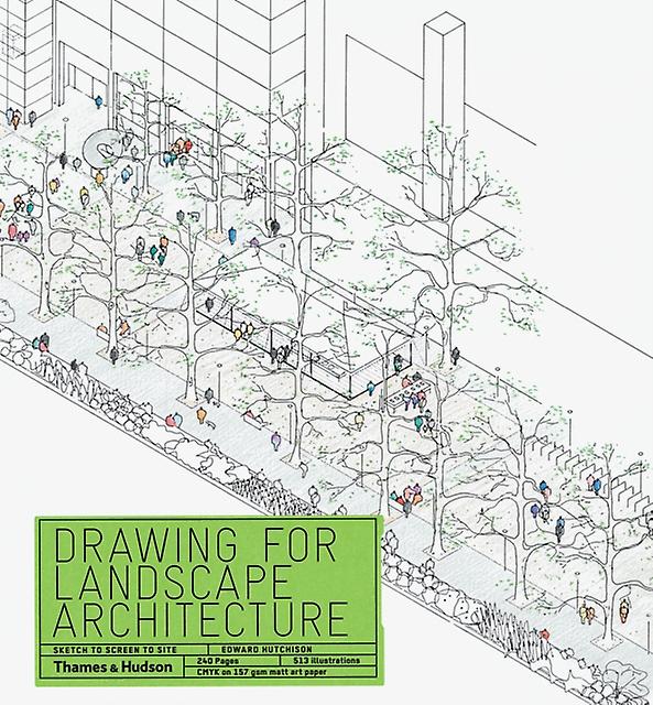 Drawing For Landscape Architecture by Edward Hutchison Paperback