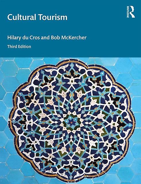 Cultural Tourism by McKercher & Bob Hong Kong Polytechnic University & China Paperback