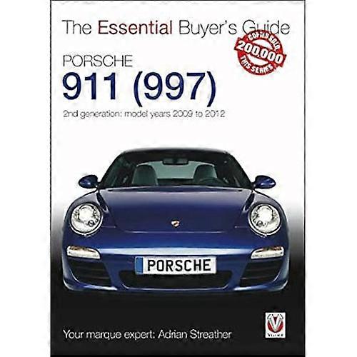 2ND GENERATION Porsche 911 (997) Essential Buyers Guide by Adrian Steather