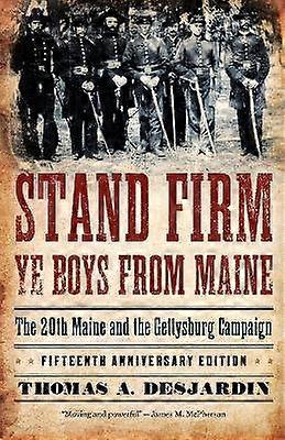 Stand Firm Ye Boys from Maine
