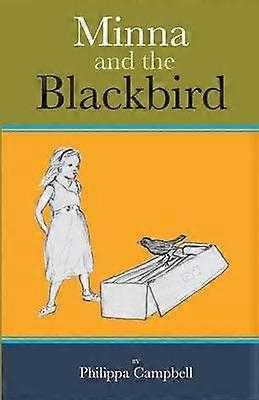 Minna and the Blackbird