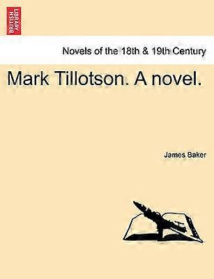 Mark Tillotson A novel