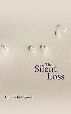 The Silent Loss