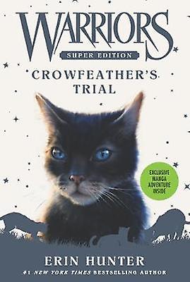Warriors Super Edition: Crowfeather's Trial
