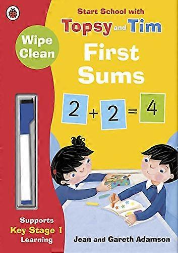 Wipe Clean First Sums: Start School with Topsy and Tim