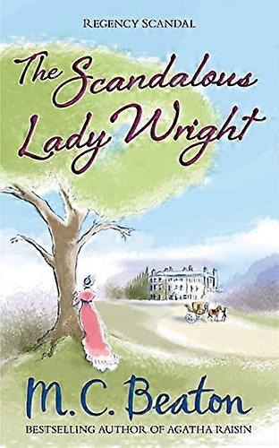 The Scandalous Lady Wright