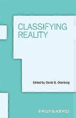 Classifying Reality. Edited by David S. Oderberg