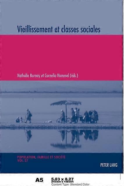 Vieillissement Et Classes Sociales Paperback