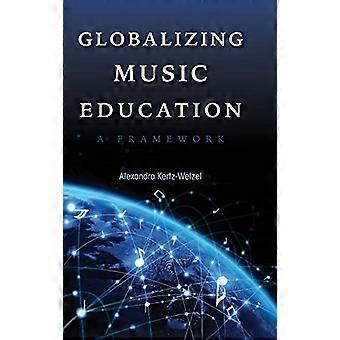 Globalisierenden Musikerziehung