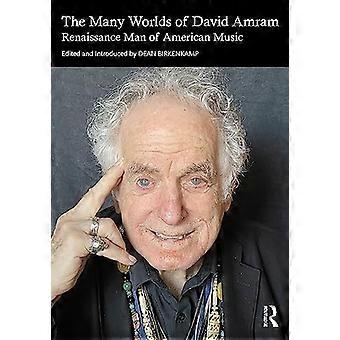 Les Nombreux Mondes de David Amram : Homme de la Renaissance de la musique américaine