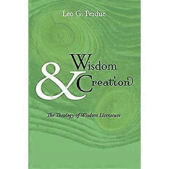 Saggezza e creazione: teologia della letteratura della saggezza