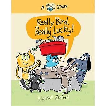 Really Bird, Really Lucky (Really Bird Stories #7)