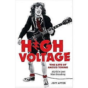 Hochspannung: Das Leben von Angus Young - ACDC's Last Man Standing