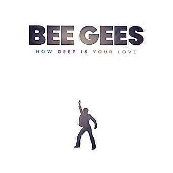 Bee Gees: Quelle est la profondeur de votre amour