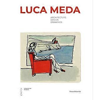 Luca Meda: Architekt und Designer